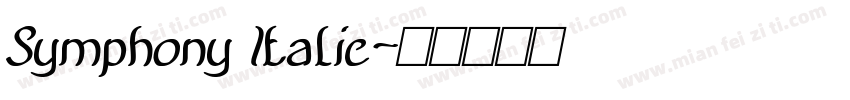 Symphony Italic字体转换